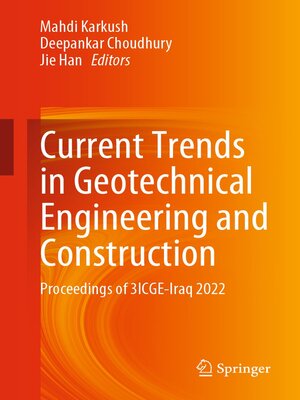 cover image of Current Trends in Geotechnical Engineering and Construction